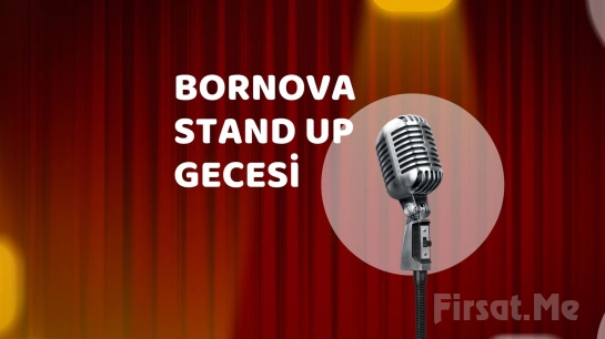 ’Bornova Stand Up Gecesi’ Gösteri Bileti