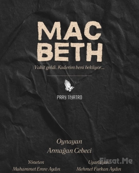 ’Macbeth’ Tiyatro Oyunu Bileti