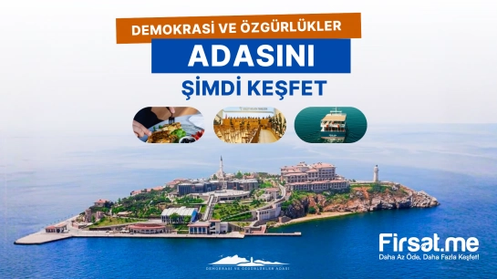 Demokrasi ve Özgürlükler Adası’nda Gidiş-Dönüş Ulaşım, Serpme Kahvaltı ve Ada Kültür Turu