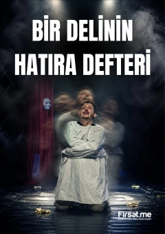 Köstebek Sanat’dan ’Bir Delinin Hatıra Defteri’ Tiyatro Oyunu Bileti