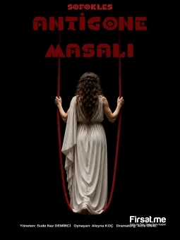 ’Antigone Masalı’ Tiyatro Oyunu Bileti