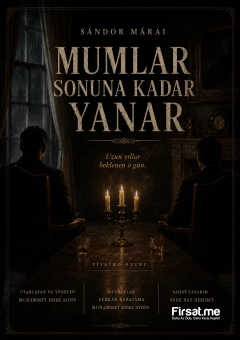 ’Mumlar Sonuna Kadar Yanar’ Tiyatro Oyunu Bileti