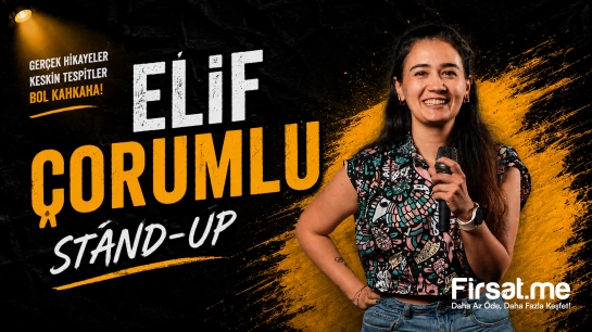 ’Elif Çorumlu - Stand-up Gösterisi’ Bileti