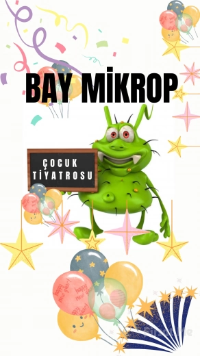 ’Bay Mikrop’ Çocuk Tiyatro Oyunu Bileti