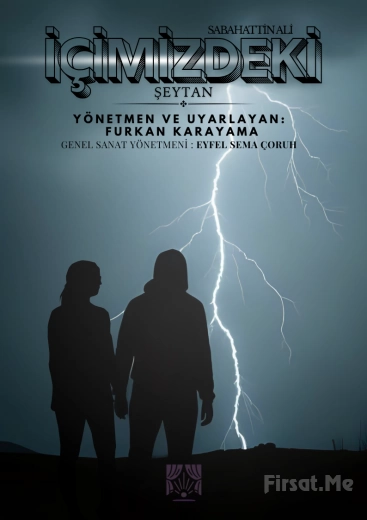 ’İçimizdeki Şeytan’ Tiyatro Oyunu Bileti