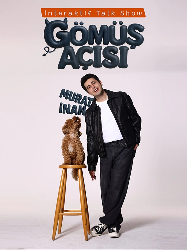 Murat İnan İle ’Gömüş Açısı’ İnteraktif Talk Show Gösteri Bileti