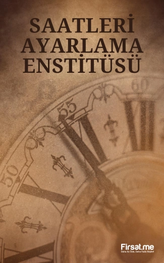 ’Saatleri Ayarlama Enstitüsü’ Tiyatro Oyunu Bileti
