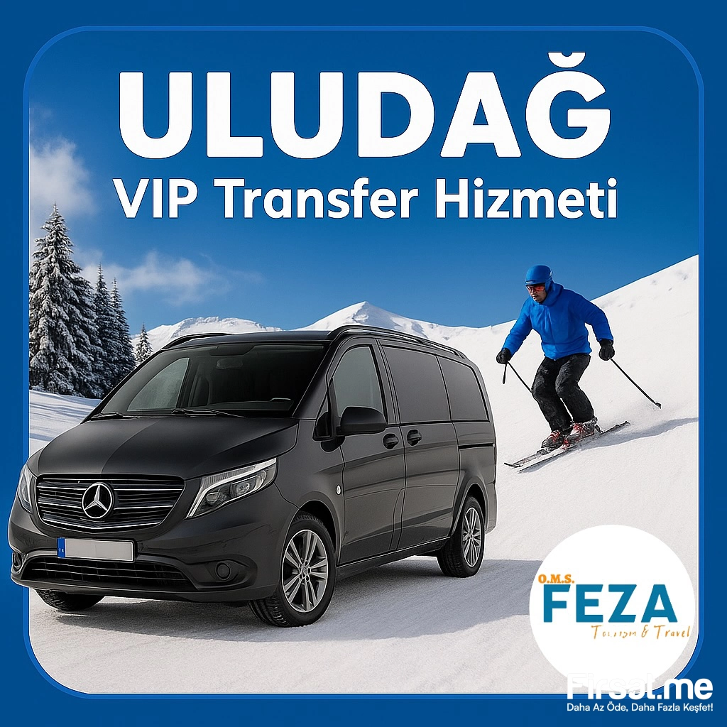 VİP Araçlarla İstanbul-Uludağ, Bursa-Uludağ Transfer Hizmeti