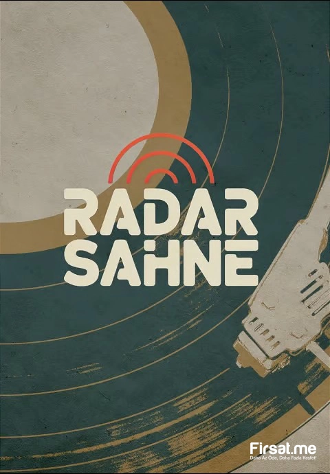 ’Radar Sahne’ Konser Bileti | Sepette %5 İndirim
