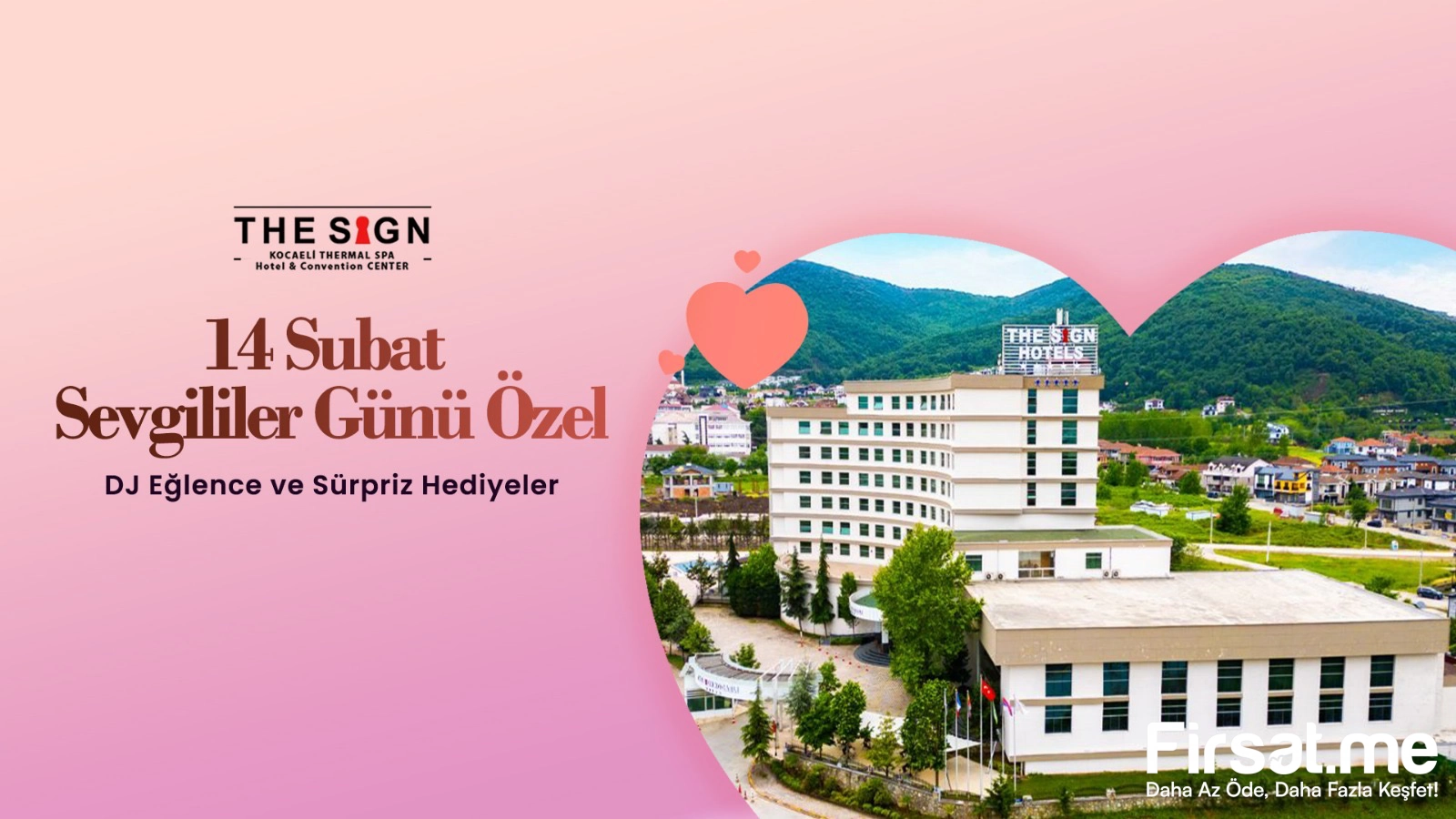 The Sign Kocaeli Thermal Spa Hotel’de 14 Şubat Sevgililer Günü Paketi