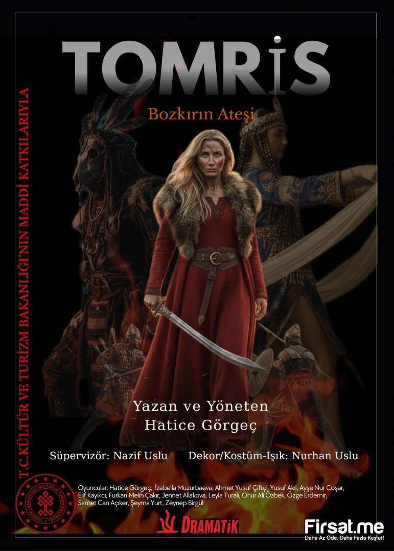 ’Tomris Bozkırın Ateşi’ Tiyatro Oyunu Bileti