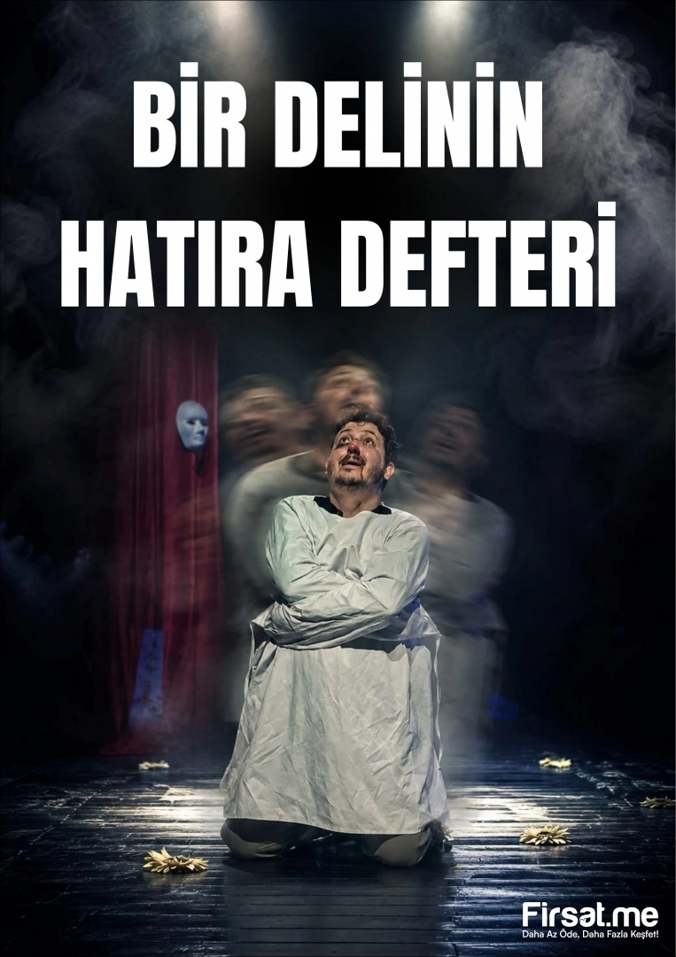 ’Bir Delinin Hatıra Defteri’ Tiyatro Oyunu Bileti