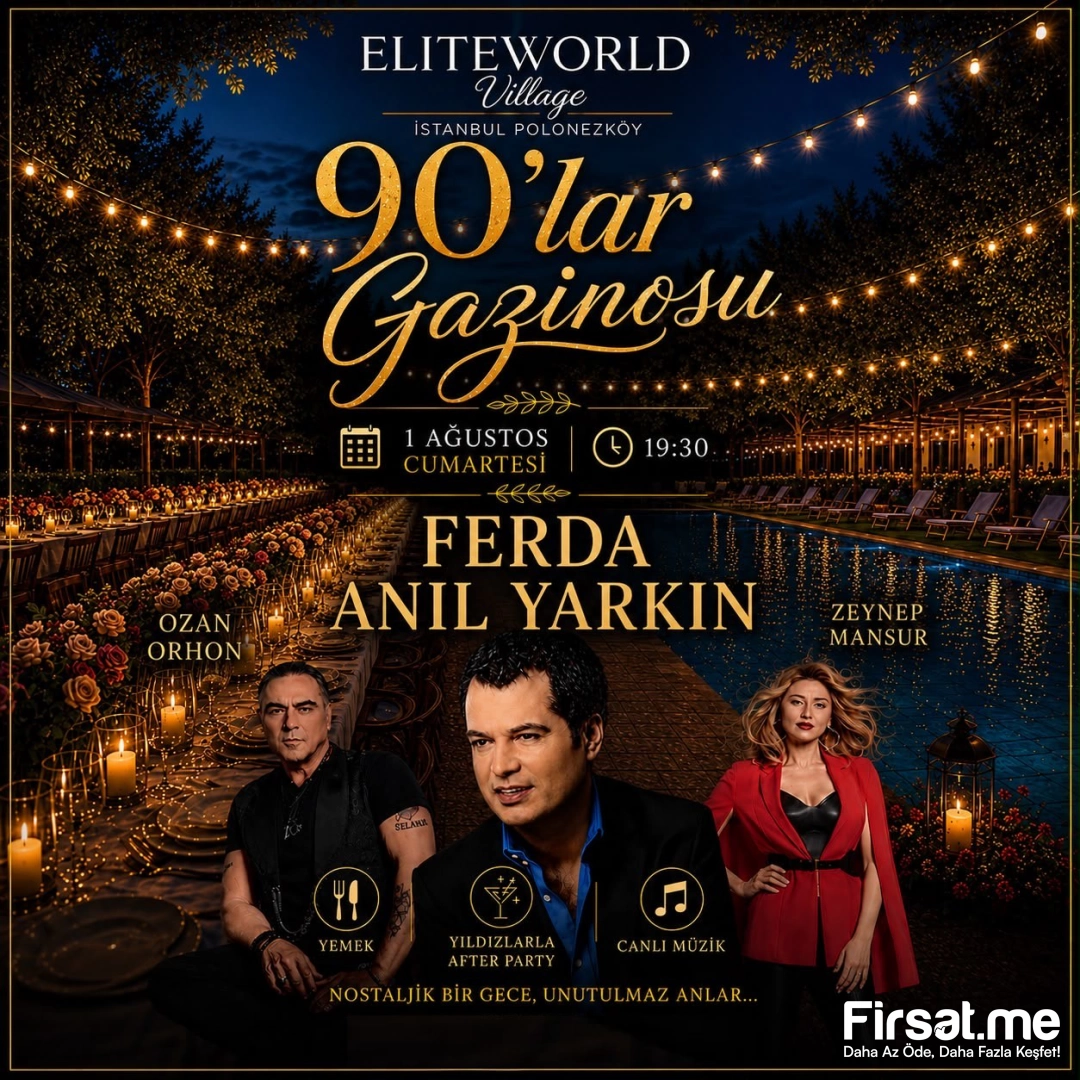 Elite World Village Polonezköy’de ’Ferda Anıl Yarkın, Ozan Orhon ve Zeynep Mansur’ Konser ve Akşam Yemeği Paketi