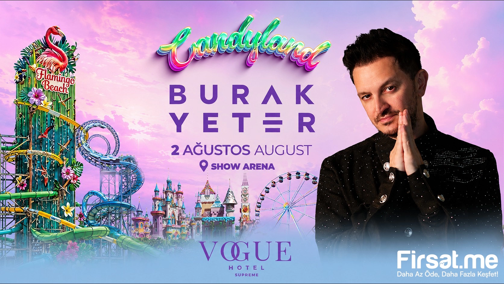 Candyland Bodrum Lunapark’ta 2 Ağustos’ta ’Burak Yeter Konseri’ ve Lunapark Bileti